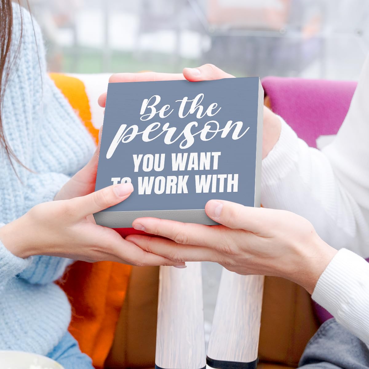 Inspirational Grey Blue Wood Box Sign Be the Person You Want to Work with Wooden Block Sign Motivational Desk Décor for Home Office Cubicle,Office Gift for Friend Coworker Employee