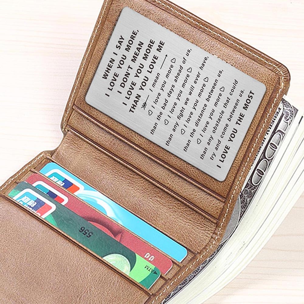 TANWIH When I Say I Love You More Wallet Card, Romantic Valentines Day Cards, I Love You Gifts for Him Her, Valentines Gifts for Men, Anniversary Card for Husband, Long Distance Present for Boyfriend