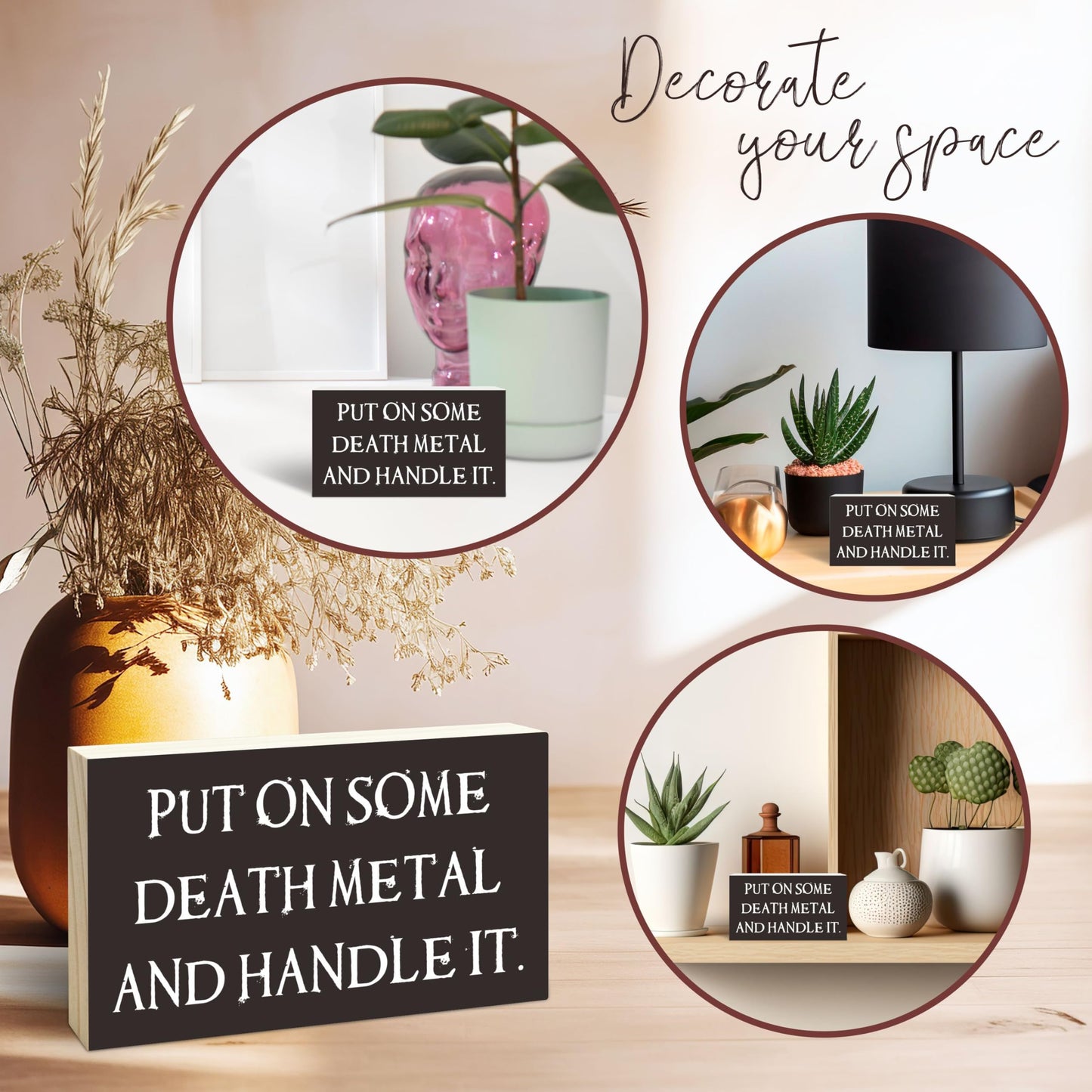 Gothic Pine Wood Block Sign - Put On Some Death Metal And Handle It - Positive Wooden Plaque For Desk Top, Shelf, Living Room, Gift For Friends, Home & Office Decorations(4 X 6 Inches) - D08