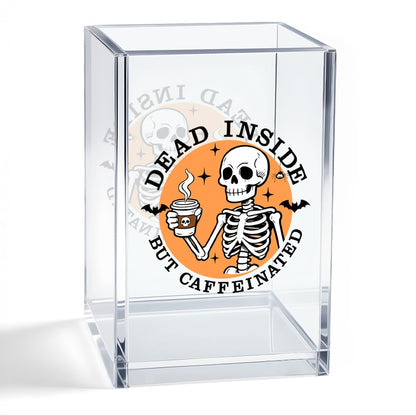 WHTYEFZ Dead Inside But Caffeinated Acrylic Organizer Pencil Pen Holder, Skeleton Coffee Acrylic Desk Organizer, Funny Office Gifts for Coffee-Addicted Coworker Boss, Dark Humor Gifts for Student