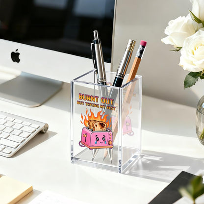 Gkodw Burnt Out But Trying My Best Acrylic Pen Holder Cosmetic Organizer, Funny Dumpster Fire Pen Pencil Holders for Desk, Desk Accessories Office Gifts for Coworker Social Worker Teacher Therapist