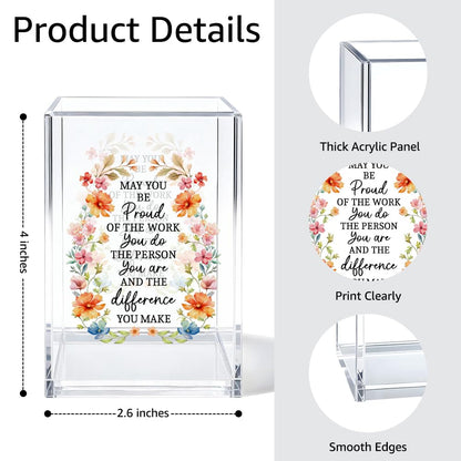 Gkodw Be Proud Of The Work Acrylic Cosmetic Organizer Pen Holder, Funny Acrylic Desk Holder Cup for Pen Pencil, Inspirational Office Gifts for Coworker, Thank You Gifts for Women Leader boss Staff
