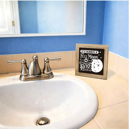 Funny Bathroom Decor Sign It's Always a Full Moon in Here, Desk Decor Rustic Wood Block Plaque Box Sign, Rustic Wood Plaque Signs, Decorative Table Signs 5.9X5.9X0.7 inches