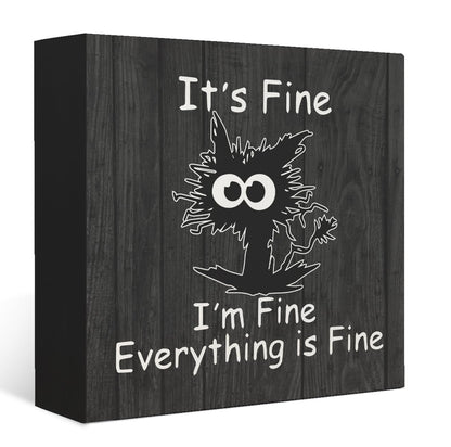 Mtrgdn Cat Office Decor Wooden Box Sign - It's Fine Everyone is Fine Frazzled Wood Desk Decorations for Home, Burlywood