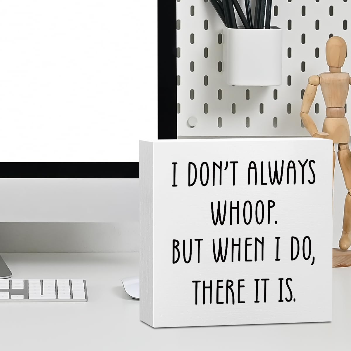 Funny Quotes Office Supplies Rustic Desk Decor White Wooden Box Sign Humor Novelty Office Organization Graduation Gifts Wood Plaque Cubicle Accessories Home Shelf Table Centerpiece Bedroom Decorations