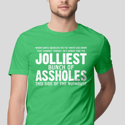 Crazy Dog Christmas Shirts for Men Jolliest Bunch of A-Holes T Shirt Funny Xmas Shirt Novelty Graphic Movie Tee for Guys Green XL