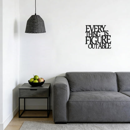 Home Office Decor Motivational Black Metal Wall Art Inspirational Farmhouse Wall Decor for Living Room,Bedroom,Bathroom-Everything is Figureoutable Encouragement Appreciation Gifts for Coworkers Women