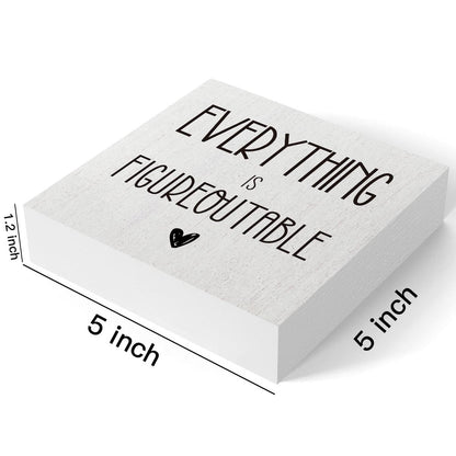mmiishe Everything Is Figureoutable Wooden Box Sign Decorative Inspirational Farmhouse Wood Box Sign Home Office Decor Motivational Gift Rustic Square Desk Decor Sign for Shelf 5 x 5 Inches