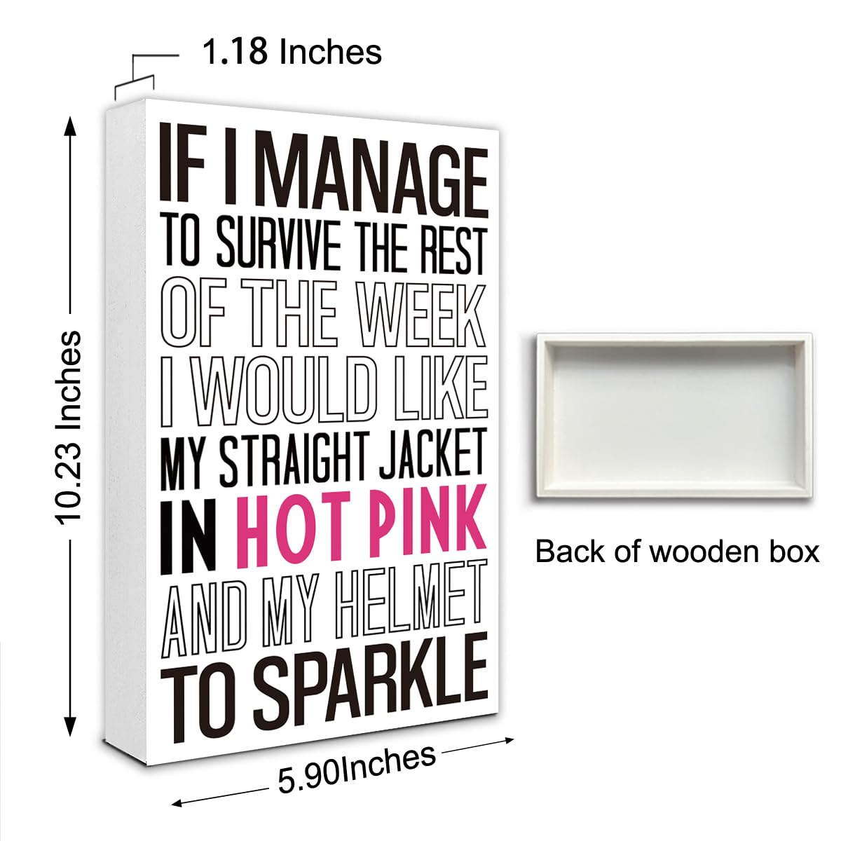 If I Manage to Survive this Week Sign Wood Box,Funny Office Wooden Block Sign for Office Tabletop Shelf Decor 10'' L x 6'' H,humorous Desk Decor Accessories for Women