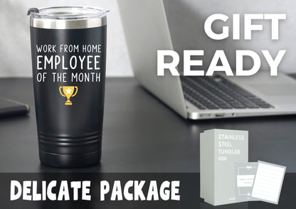 Work From Home Gifts For Women/Men, Vacuum Insulated Tumbler 20oz With Lid and Straw, Unique Gifts For Remote Workers - Work From Home Employee Of The Month - Metal