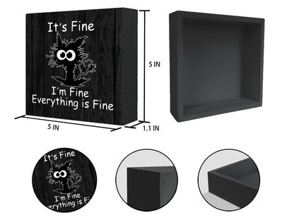 Mtrgdn Cat Office Decor Wooden Box Sign - It's Fine Everyone is Fine Frazzled Wood Desk Decorations for Home, Burlywood