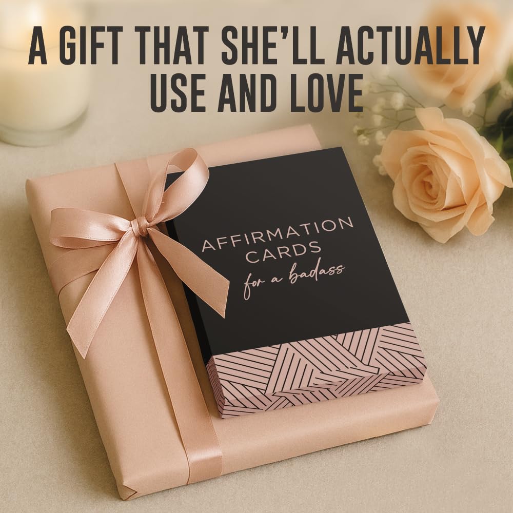 52 Badass Affirmation Cards for Women - Inspirational Gift for Her, Birthday Gifts for Women, Best Friend, Bestie, Self Care - Positive Presents for Confidence, Motivation & Daily Encouragement