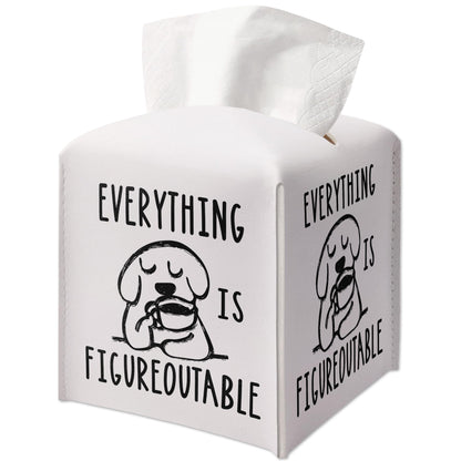 Tissue Box Gifts with Leather Cover Square, Cute Dog Print Gifts Ideas for Family Friends, Everything is Figureoutable, Bathroom Office Desk Decor, New Home Favor-(5.2 Inches) A51