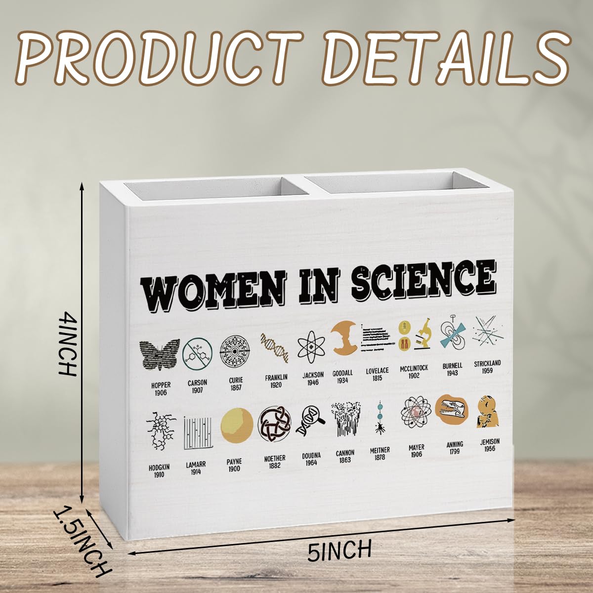 Women in Science Pencil Holder Decor Science Teacher Gifts Chemistry Theme Wooden Organizer Vase for Office Home Desk Table Teacher Appreciation Gifts for Office