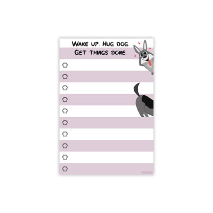 Dog Notepad Small to Do List Sticky Notes | Wake Up Hug Dog Get Things Done | Dog Lover Humor Add to Note Cards, Notebook Notepad | 50 Pages 4x6 by DAILY RITMO