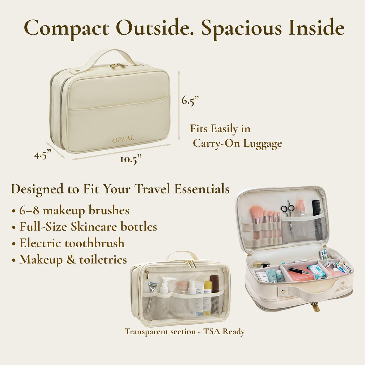 OPEAL 2-in-1 Travel Makeup and TSA Toiletry Organizer for Women – Flexible Compartments, Clear TSA Window, Wipe Clean Vegan Leather, Gift Box Included – Carry-On Approved, Cream
