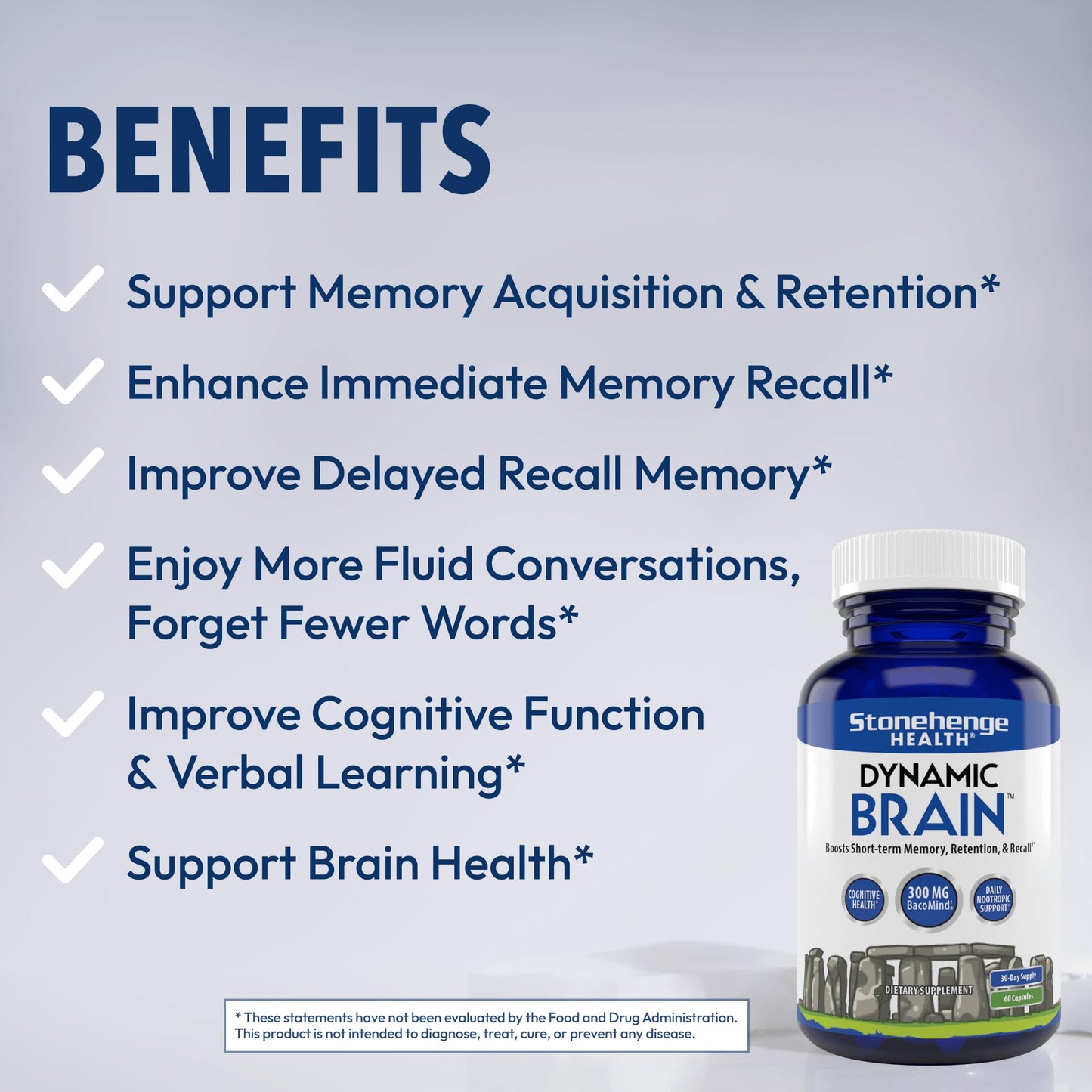 Stonehenge Health Dynamic Brain Supplement – New Formula with BacoMind for Memory Acquisition, Retention, & Recall with 40 Unique Nootropic: Choline, Phosphatidylserine, and Huperzine A
