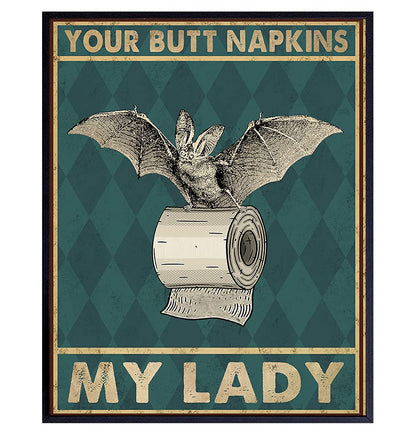 Your Butt Napkins My Lady - Gothic Bathroom Decor for Women - Bat Wall Decor - Funny Guest Bathroom Wall Art - Toilet Paper Art Decorations - Restroom Sign - Bath Picture - Powder Room Artwork