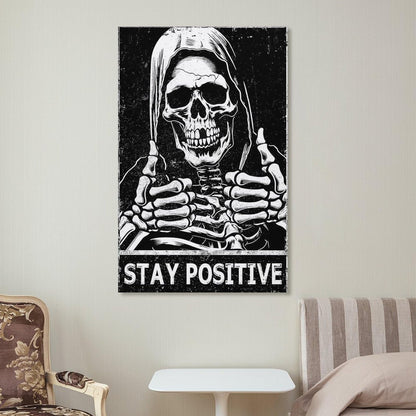 MAIHAIBAO Funny Stay Positive Skull Canvas Wall Art - Dark Humor Grim Reaper Poster - Motivational Gothic Decor for Bedroom & Office - 12x18 Inch (Unframed)