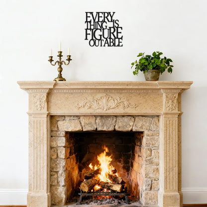 Home Office Decor Motivational Black Metal Wall Art Inspirational Farmhouse Wall Decor for Living Room,Bedroom,Bathroom-Everything is Figureoutable Encouragement Appreciation Gifts for Coworkers Women