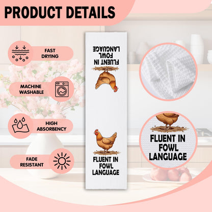 NAHMAKNE Funny Chicken Kitchen Towels, Fluent in Fowl Language, Humorous Saying Dish Towels for Farmhouse Decor, Chicken Lover Gifts, Birthday for Farm Women Mom Wife Sister Friend
