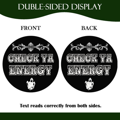 Check Out Your Energy Doorplate, Fun Welcome Sign, Gothic Home Decor. Suitable For Family Porch And Patio Decorations. 10 X 10 Inches.