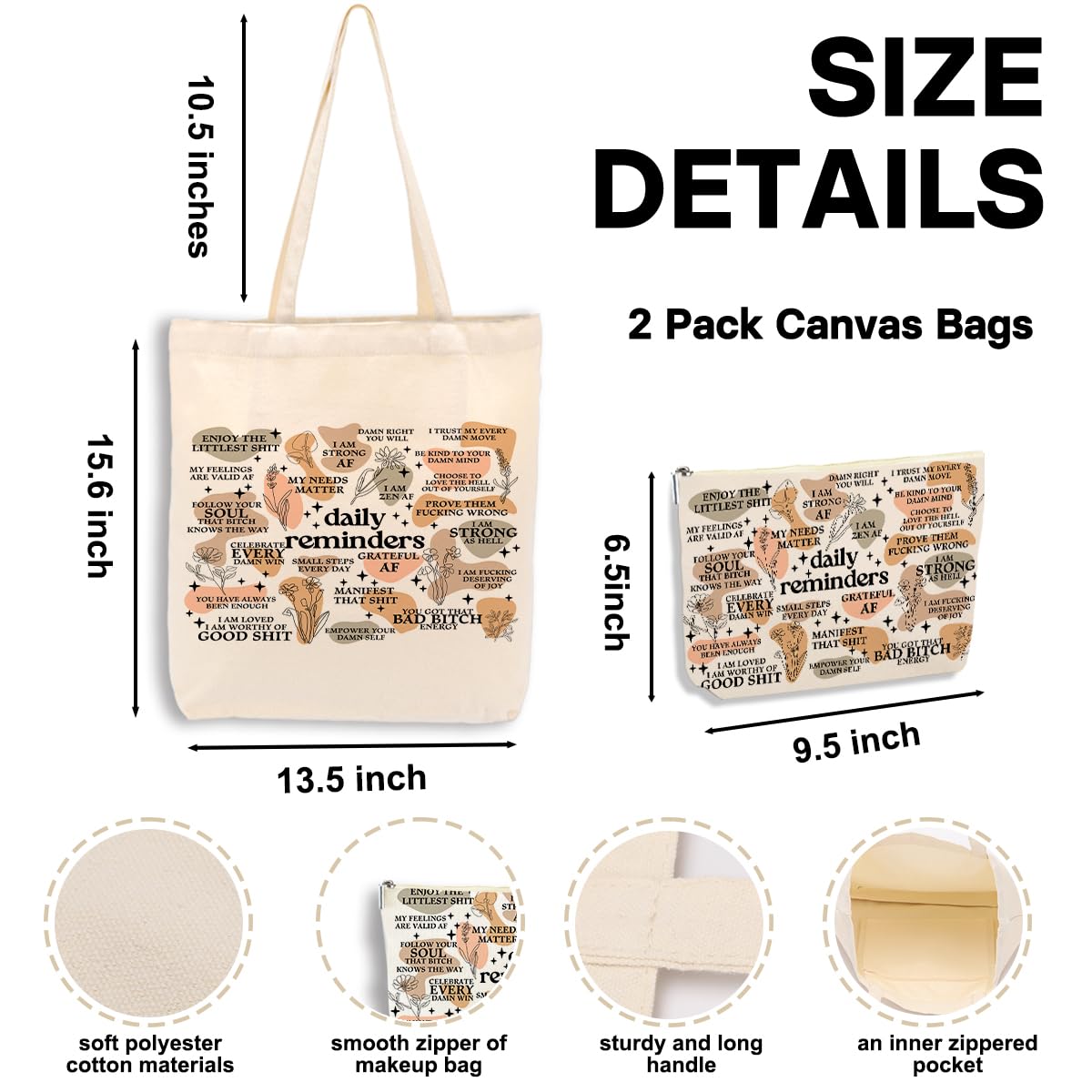 Daily Reminders for Women 2PCS Makeup Cosmetic Bag Canvas Tote Bag for Beach Shopping Work Office Self Love Gifts Inspirational Mental Health Gifts for Female Friend Colleagues Birthday Christmas