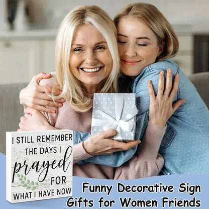 Remember The Days I Prayed Motivational Wooden Home Office Room Decor Emotional Support Gifts for Team Coworkers Employee Sign for Men Women Funny Cubicle Decoration Shelf Counter