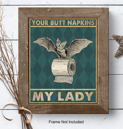 Your Butt Napkins My Lady - Gothic Bathroom Decor for Women - Bat Wall Decor - Funny Guest Bathroom Wall Art - Toilet Paper Art Decorations - Restroom Sign - Bath Picture - Powder Room Artwork