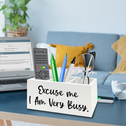 QZQE Funny Pen Pencil Holder Organizer for Desk, Funny Office Decor, Excuse Me I Am Very Busy Wooden Box Signs Decorations for Home Workplace Office Desk Tabletop