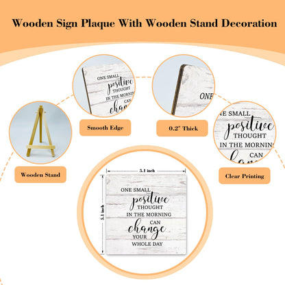 Inspirational Gifts for Women Man Her, One Small Positive Thought In The Morning Inspirational Wood Sign With Stand, Desk Decor Table Decoration for Home Office Shelf - 59