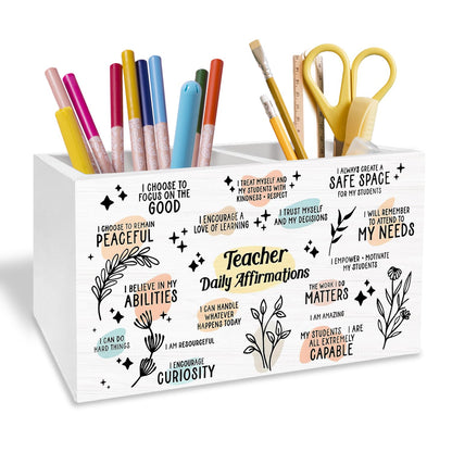 METNBASYY Teacher Daily Affirmation Pen Holder for Desk, Teacher Appreciation Gifts Pencil Organizer, Inspirational Quotes Wooden Box Sign Desk Decor for Teachers Office Home Decoration