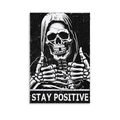 MAIHAIBAO Funny Stay Positive Skull Canvas Wall Art - Dark Humor Grim Reaper Poster - Motivational Gothic Decor for Bedroom & Office - 12x18 Inch (Unframed)