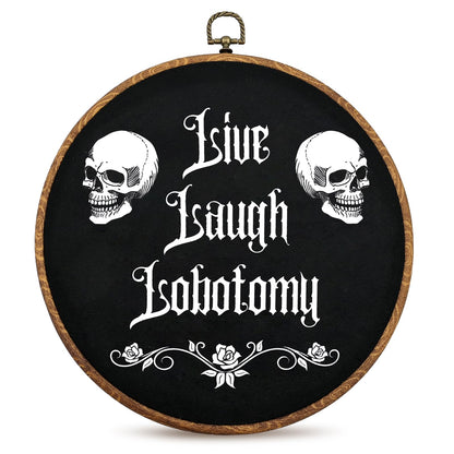 Gothic Wall Decor,Funny Humor Goth Home Decor,Live Laugh Lobotomy Sign For Gothic Decor,Dark Black Wall Art Hanging for Bedroom,Kitchen,Bathroom,Office