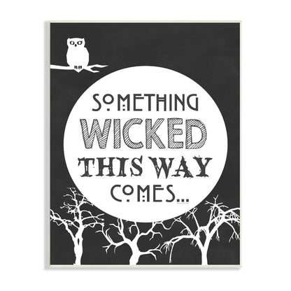 Stupell Industries Something Wicked This Way Comes Spooky Halloween Phrase, Design by Lettered and Lined