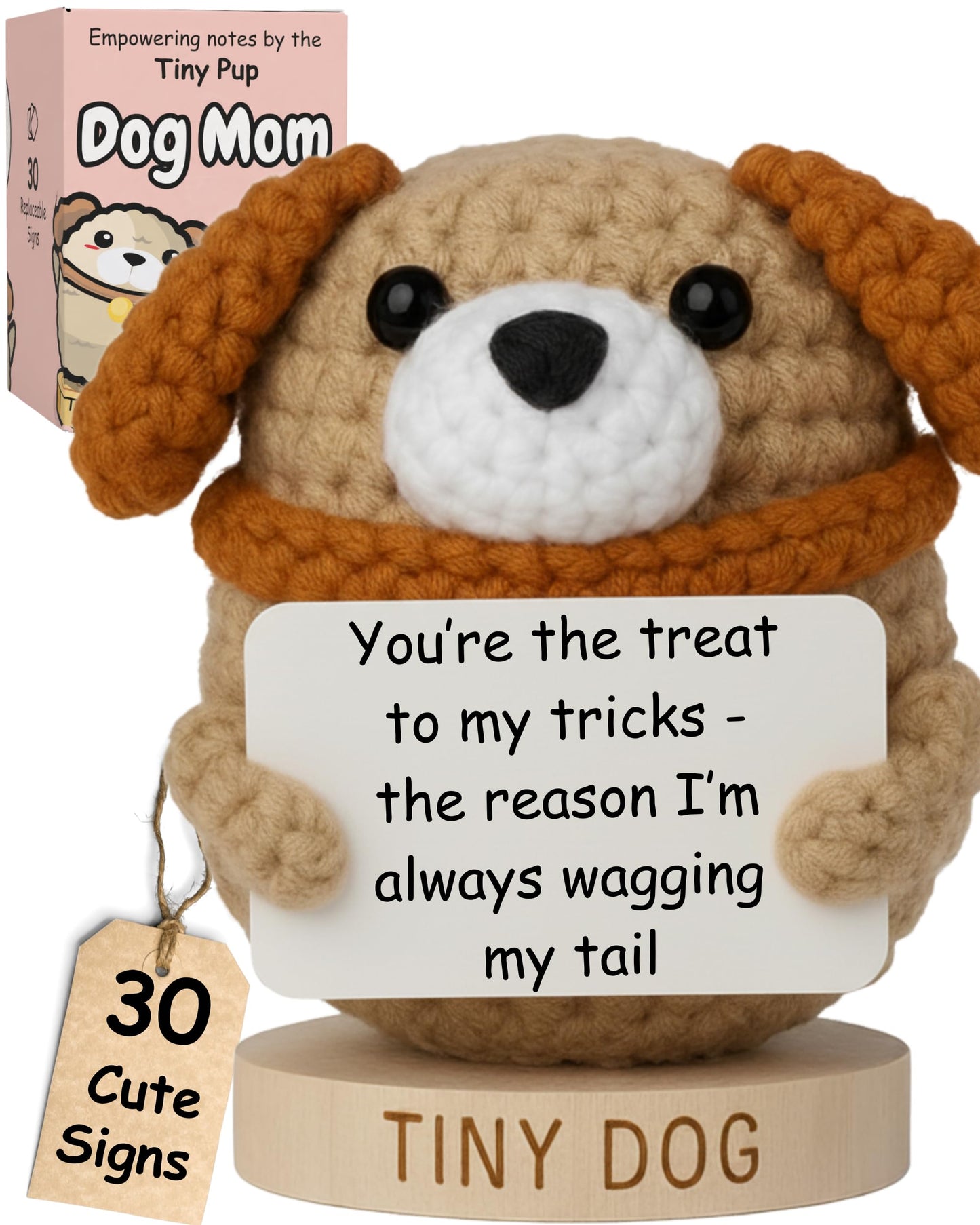 Dog Mom Gifts for Women - Tiny Dog Crochet with 30 Cute Signs for Furr Mama | Funny Birthday Gift for Pet Lovers | Funny Present for Birthday, Mothers Day, New Puppy | Cute Positive Crochet Animal