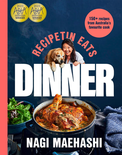 RecipeTin Eats: Dinner: 150 recipes from Australia’s most popular cook