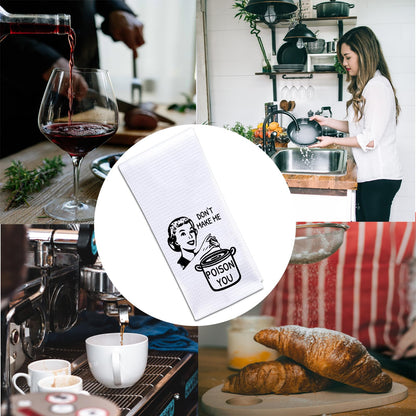 POFULL Hostess Chef Gift Cooking Gift Housewarming Towel Don't Make me Poison You Kitchen Towel (Poison You Towel)