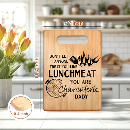 WARDOS Funny Cutting Chopping Board, Don't Let Anyone Treat You Like Lunchmeat Your Charcuterie Decorative Bamboo Cutting Boards for Kitchen, Charcuterie Boards