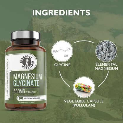 Barefoot Nutrition Magnesium Glycinate Supplement 560mg - 90 x 1-to-3 a Day Capsules. Pullulan Capsule - Superior Absorption: no Synthetic Binders or additives. Vegan & Paleo Friendly