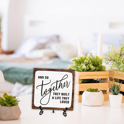 Home Desk Decor Sign, Rustic Wooden Sign With Stand, And So Together They Built A Life They Loved Sign For Farmhouse Home Living Room Bedroom Shelf Table, Coffee Lover Gifts For Family Friend