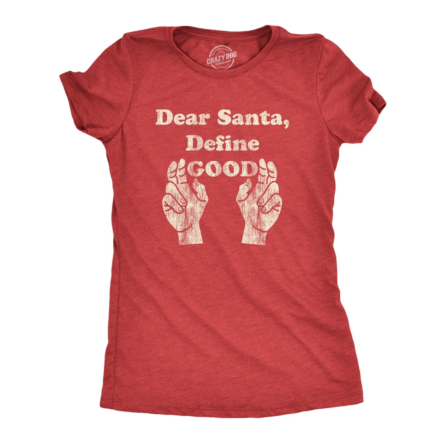 Womens Dear Santa Define Good T Shirt Funny Christmas Party Graphic Novelty Tee Funny T Shirts Christmas Tops for Women Cool Adult Humor Top Women's Red - L
