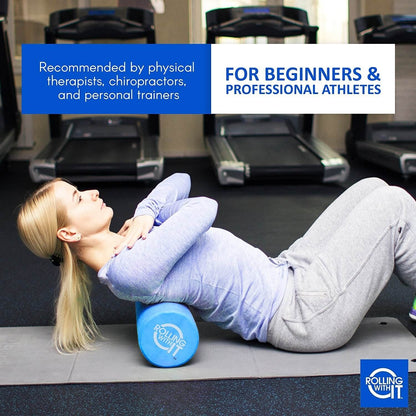 Rolling With It Foam Roller with High Density for Physical Therapy, Muscle Roller for Exercise and Muscle Recovery, Eco-Friendly Back Roller, Firm and Smooth Surface Massage Roller, Select Your Size